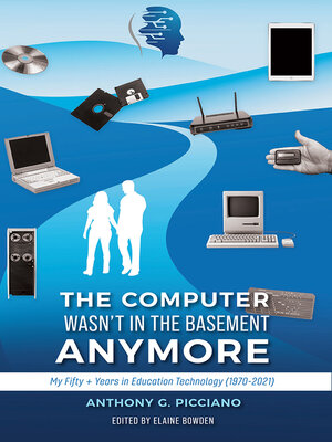 cover image of The Computer Wasn't in the Basement Anymore